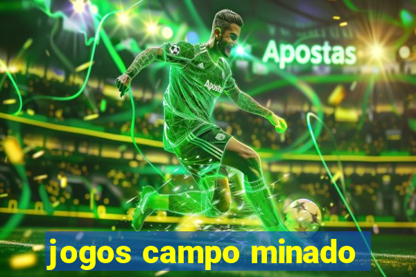 jogos campo minado